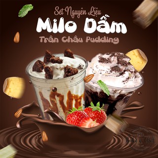 [Now Ship] Set Chè Milo Dầm, Ca Cao Dầm ( Set Lớn 20 -25 Chén) Tặng Kèm Công Thức Và Pudding - BakenChill