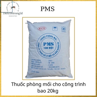 Bột chống mối pms 100 bao 20kg ,
