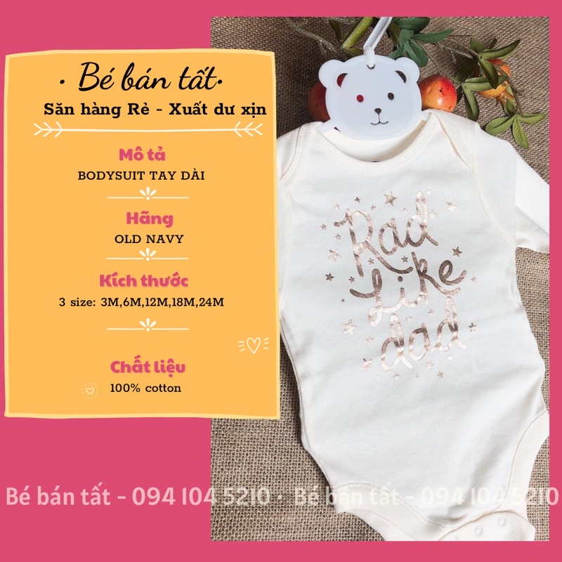 Bodysuit tay dài 0ld Navy, màu be, chữ nhũ Rad like dad