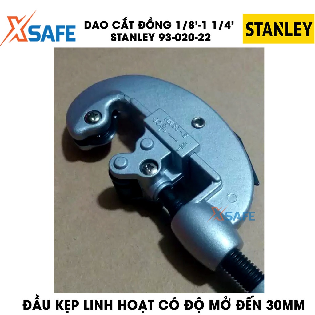 Dao cắt ống STANLEY 93-020-22 cắt từ 3 đến 28mm, hợp kim thép cứng cáp, cắt được nhiều loại ống - chính hãng