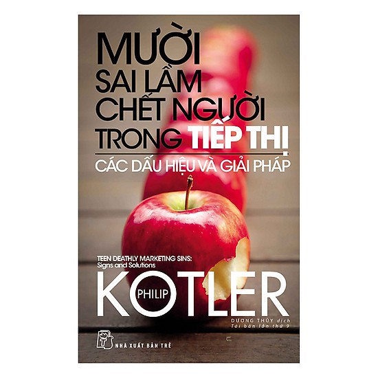 Sách - 10 Sai Lầm Chết Người Trong Tiếp Thị Các Dấu Hiệu Và Giải Pháp | BigBuy360 - bigbuy360.vn