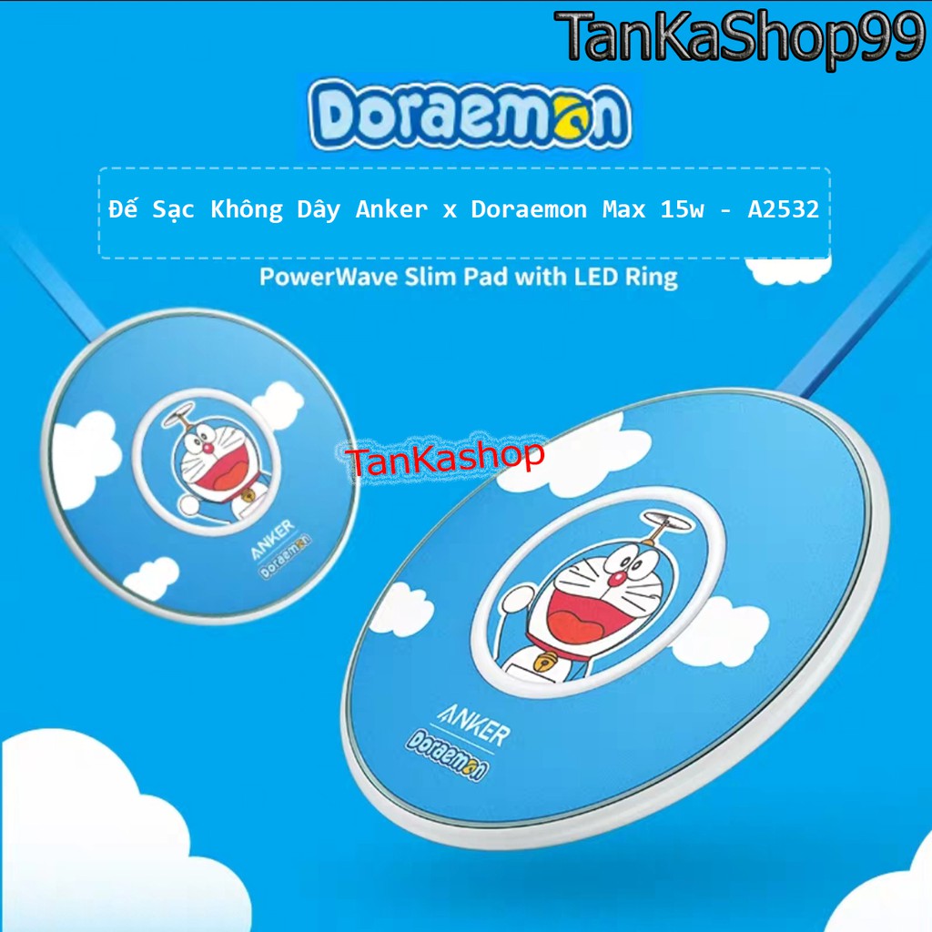 Đế Sạc Không Dây Anker x Doraemon PowerWave Slim Pad Max 15W - A2532 Sạc Nhanh Chuẩn Qi