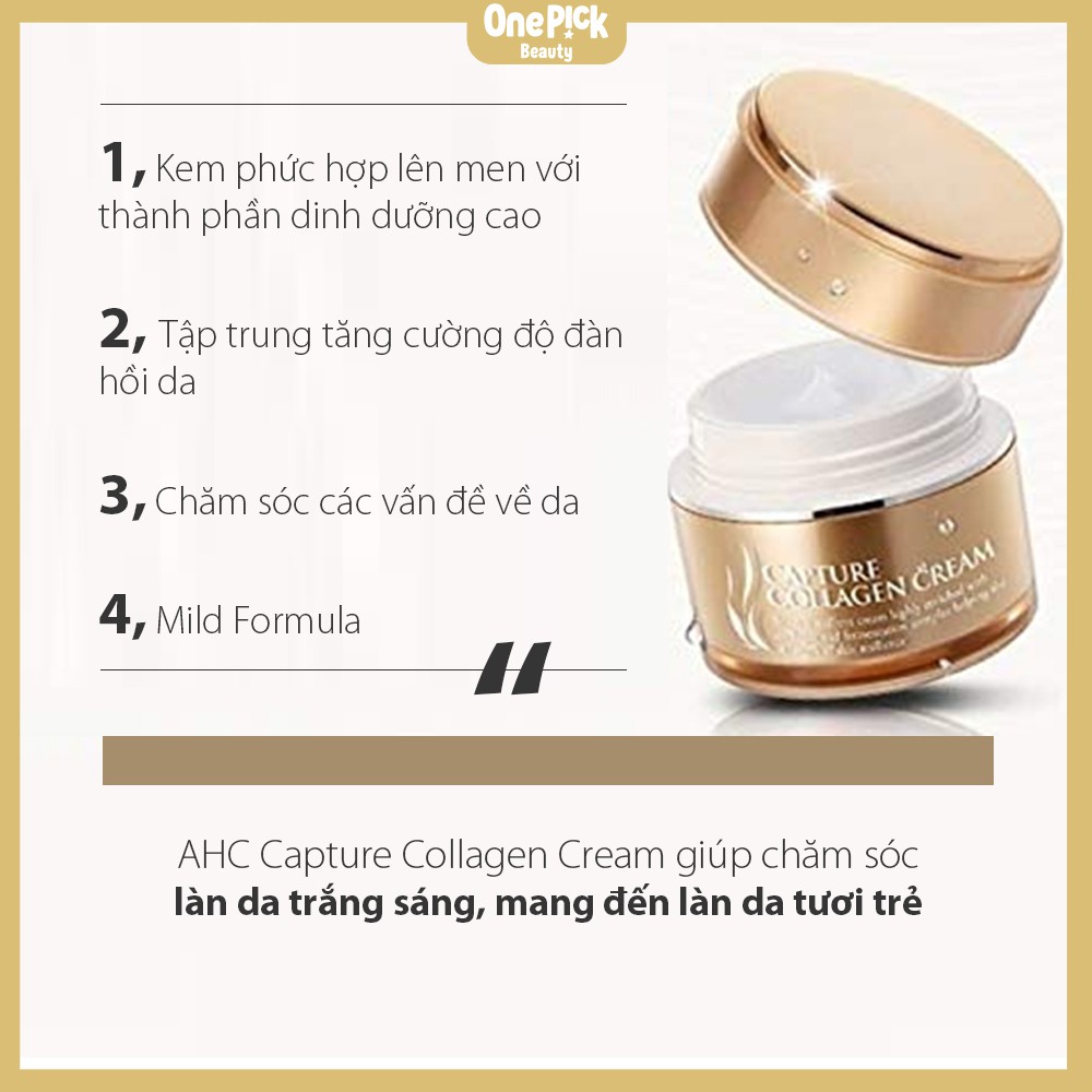 OnePick) Kem dưỡng da chống lão hóa, tăng đàn hồi da, dưỡng trắng, cải thiện nếp nhăn, cung cấp dưỡng chất [AHC Capture Collagen Cream 50g]