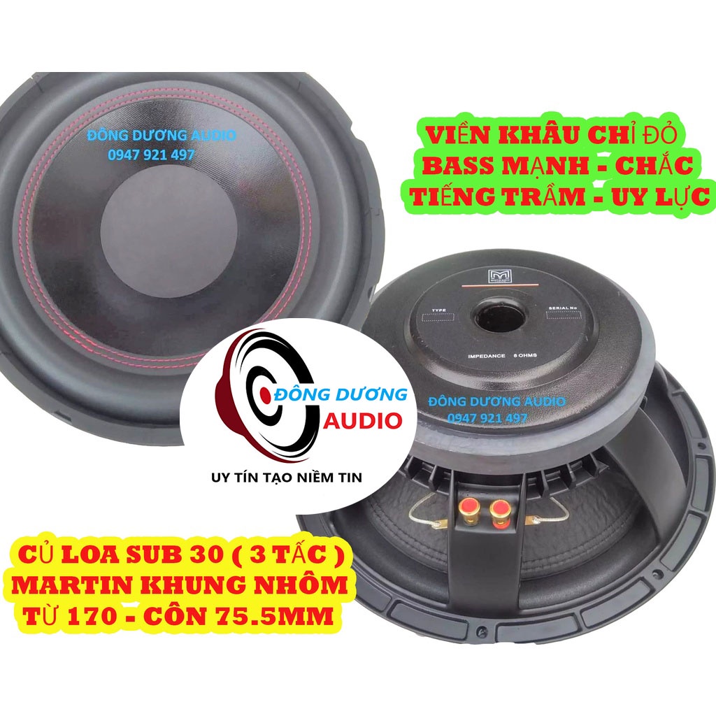 MỘT CỦ LOA SUB 3 TẤC MARTIN KHUNG NHÔM – TỪ 170 –  CÔN 76 CAO CÂP – LOA SUB RỜI