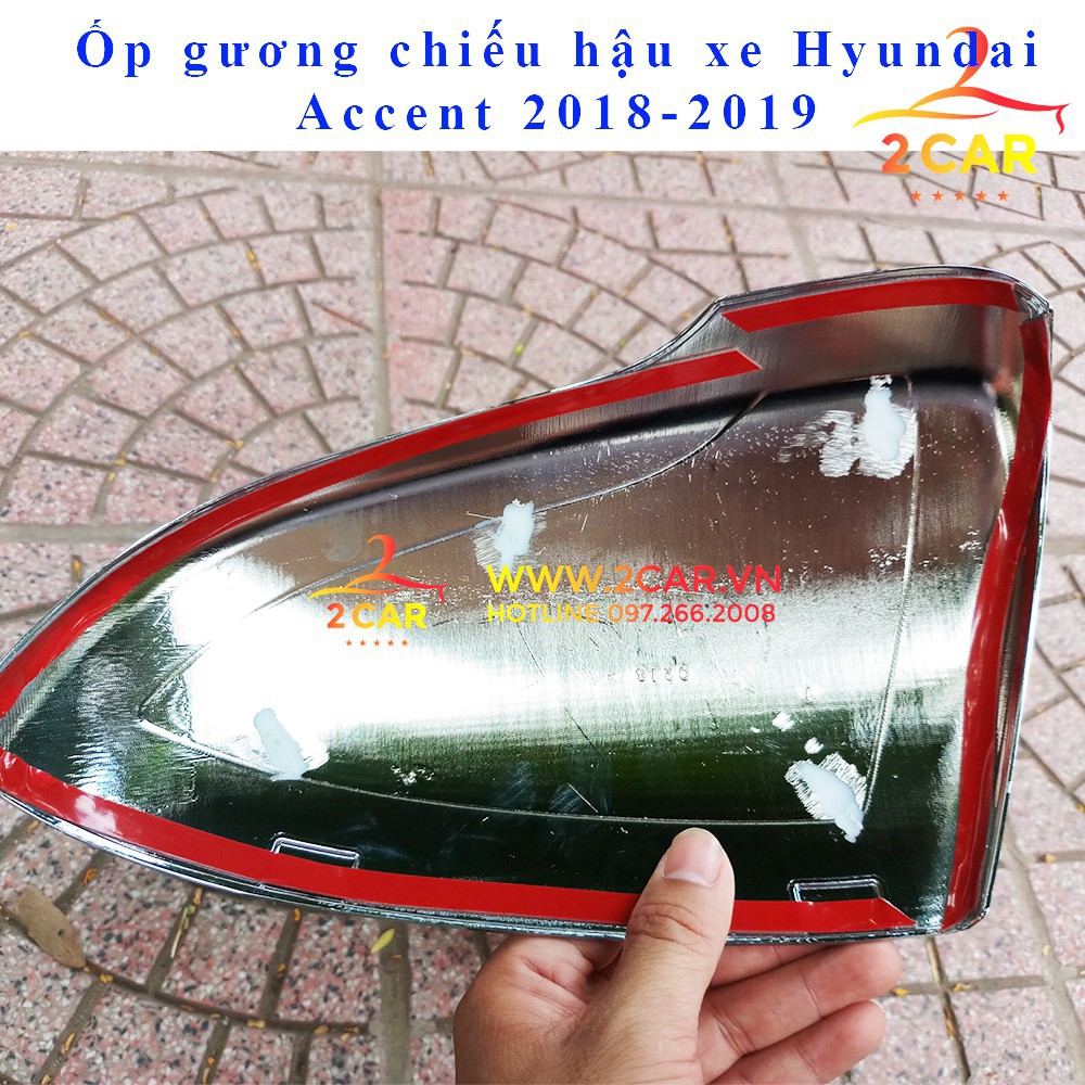 Ốp gương chiếu hậu Hyundai Accent 2018-2021, mạ crom cao cấp