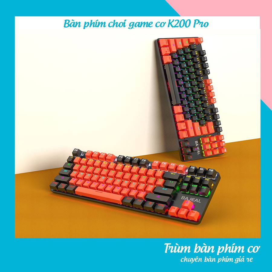 Bàn phím cơ gaming Bajeal K200 Pro ,Led rainbow phù hợp cho PC và Laptop