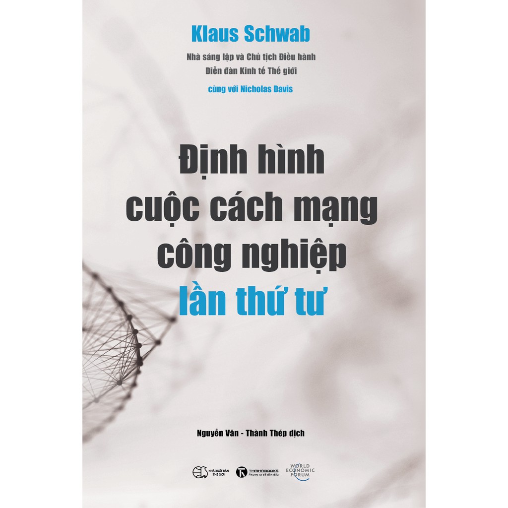 Sách - Định Hình Cuộc Cách Mạng Công Nghiệp Lần Thứ Tư | BigBuy360 - bigbuy360.vn