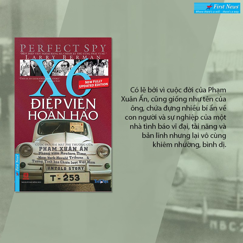 Sách - Điệp Viên Hoàn Hảo X6 - Phạm Xuân Ẩn ( Bìa Cứng) - First News Tặng Kèm Bookmark