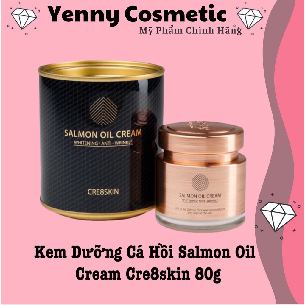 Kem dưỡng cá hồi Salmon Oil Cream Cre8skin 80g