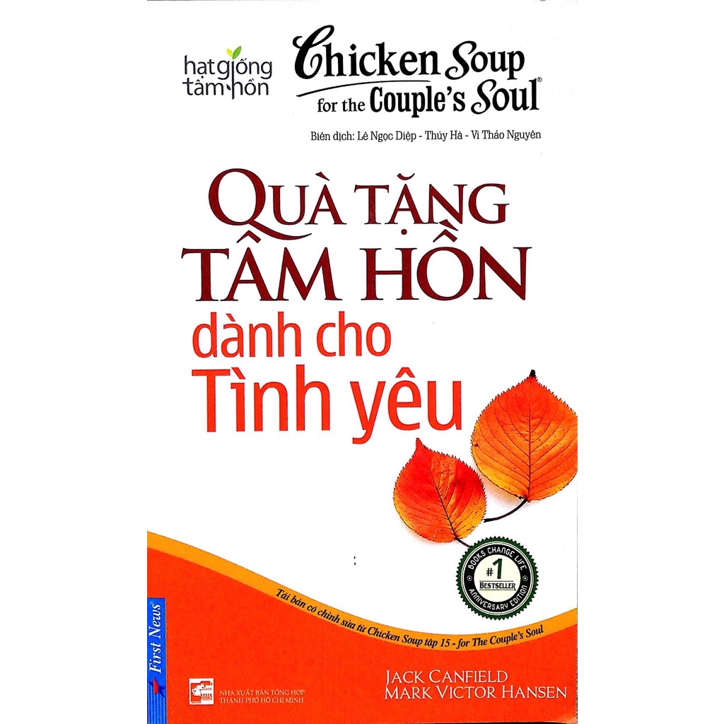 Sách - Chicken Soup For The Soul - Quà Tặng Tâm Hồn Dành Cho Tình Yêu - 8935086851753