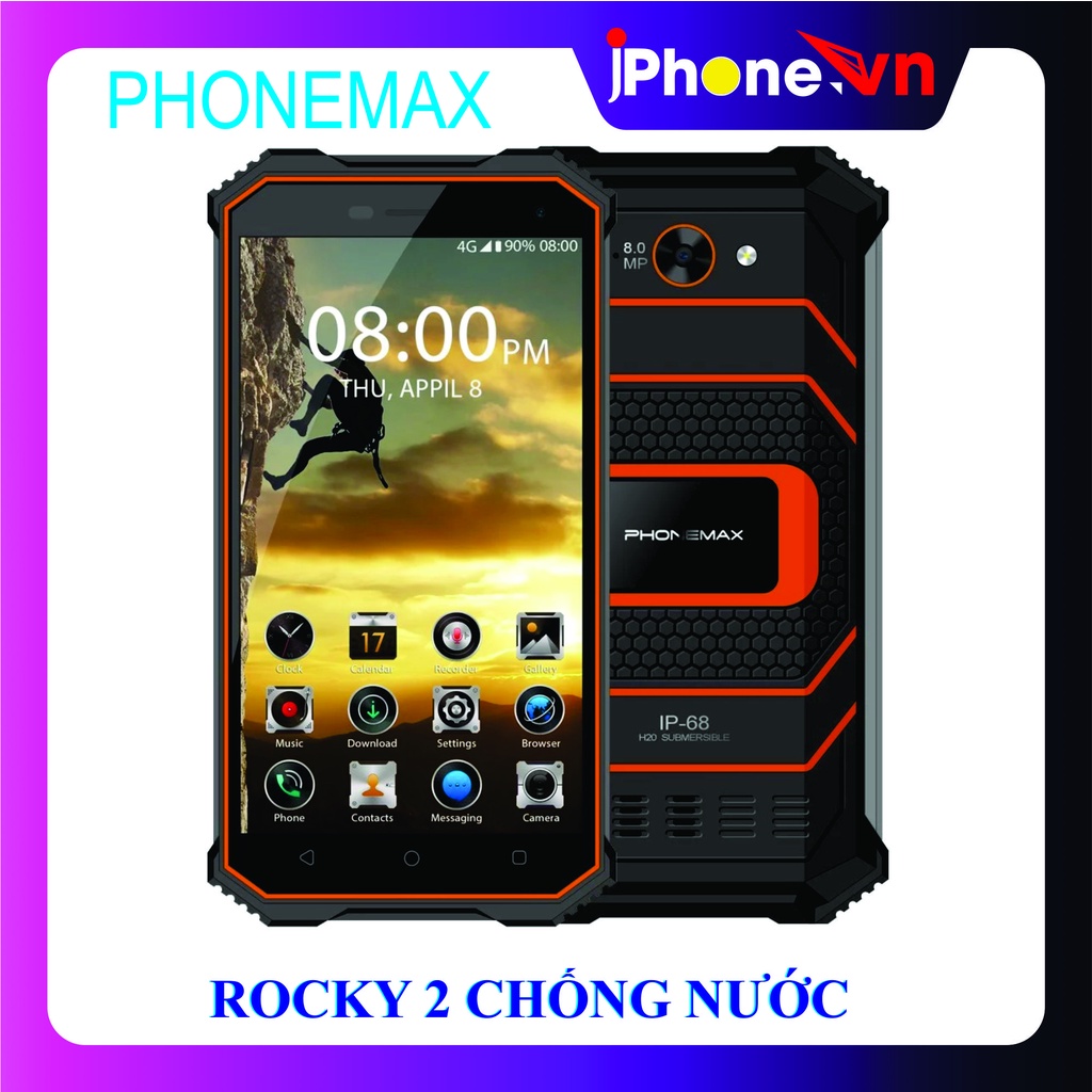 Điện thoại PhoneMax Rocky 2 chống nước ,2 Sim ,pin siêu trâu, mới nguyên hộp đủ phụ kiện