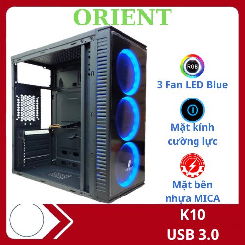Vỏ Case máy tính có kèm Fan LED Orient K10 - Mặt kính cường lực, USB 3.0, 3 fan led xanh dương