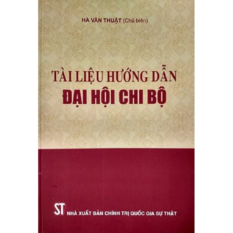 Sách -  Tài liệu hướng dẫn đại hội chi bộ