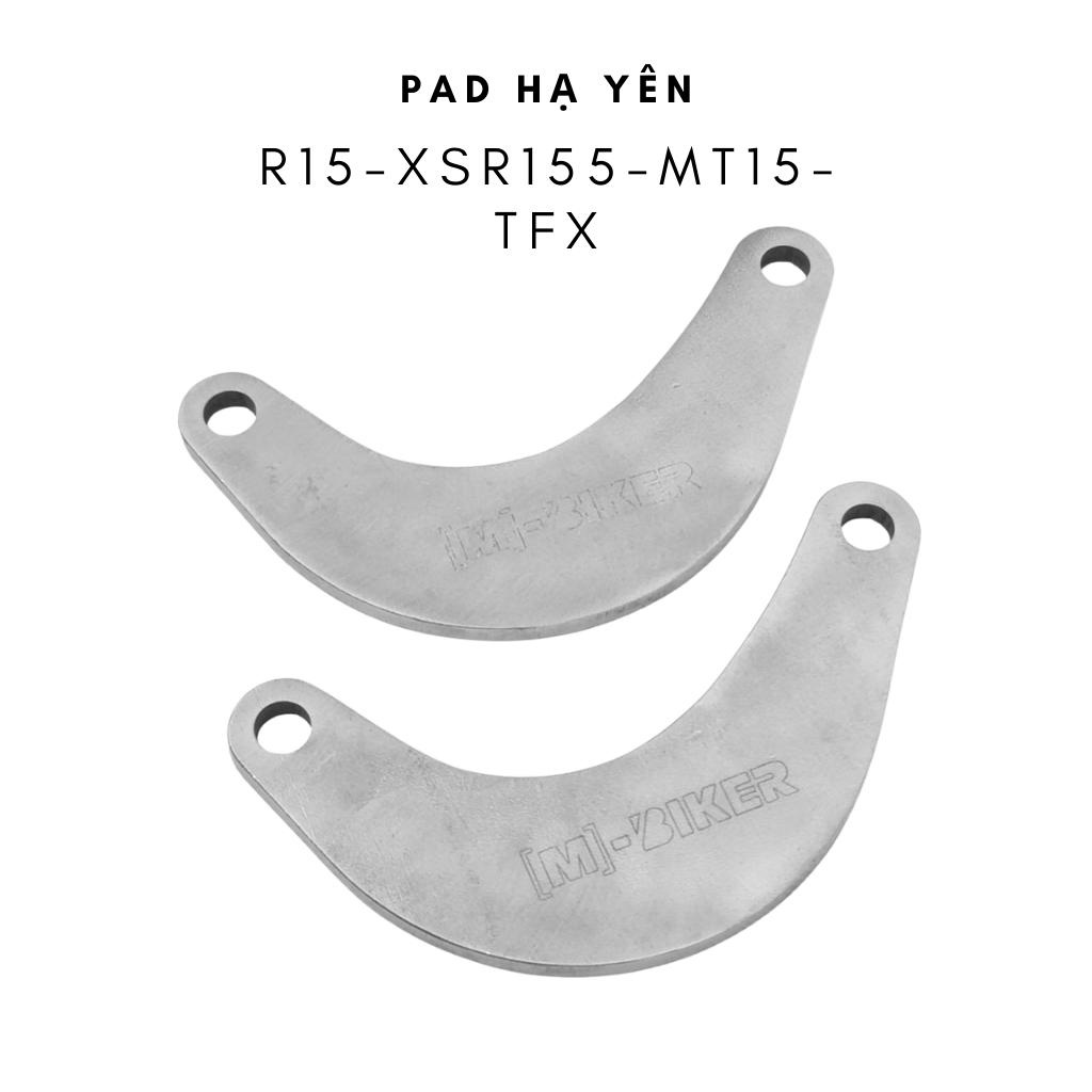 Pad hạ Yên R15, XSR155, MT15, TFX, pad hạ yên thấp xuống 2cm và 3cm