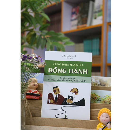 Sách - Cùng John Maxwell Đồng Hành