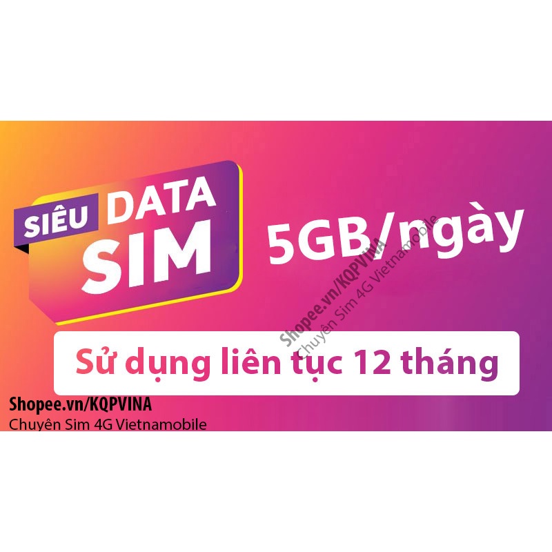 Siêu Sim Data 4G Vietnamobile Trọn Gói 1 Năm 1800G - 5GB/Ngày - Tốc Độ Cao Với Giá Siêu Rẻ Chỉ 1000đ/Ngày