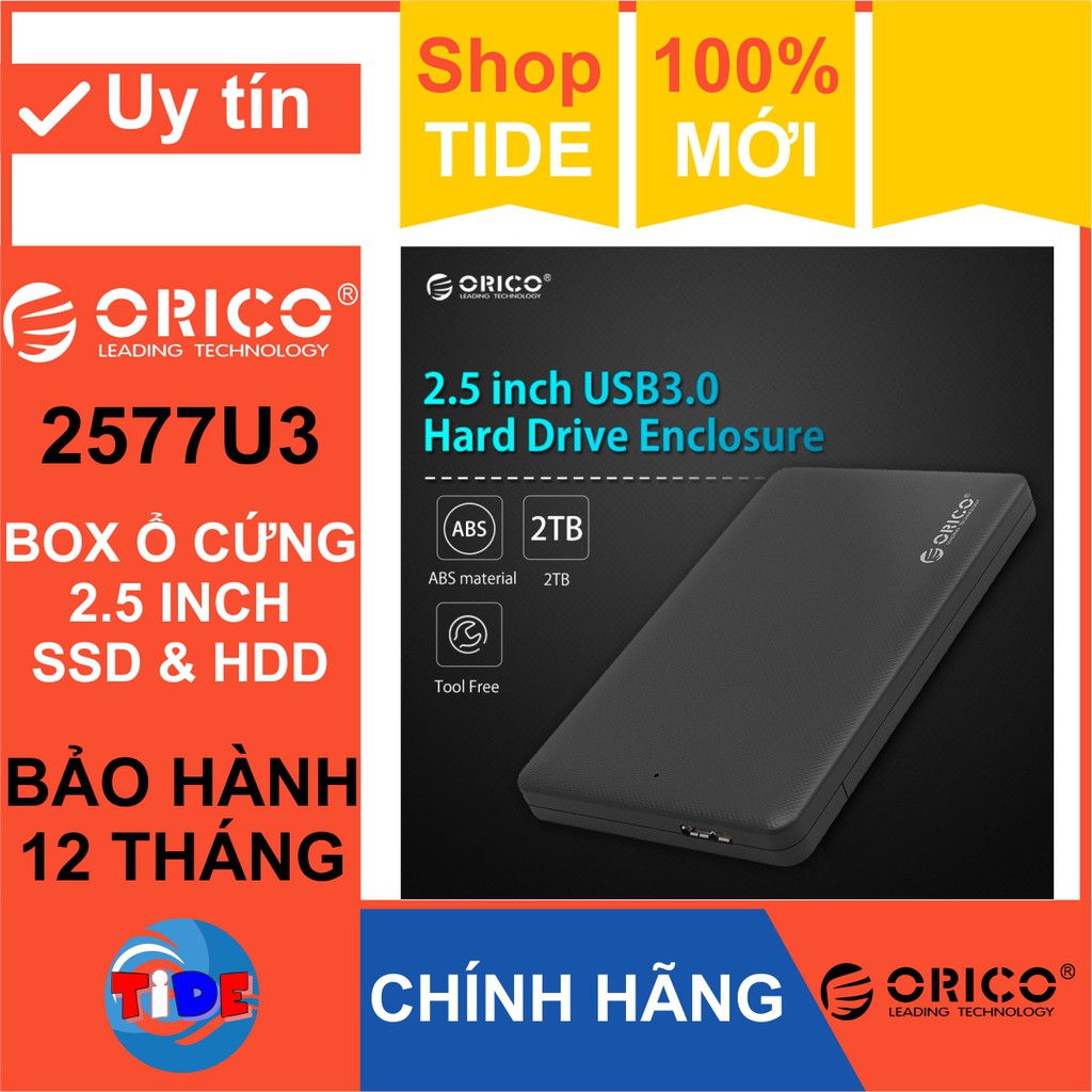 Box ổ cứng Orico 2577U3 Sata3 – USB3.0 – CHÍNH HÃNG – Bảo hành 12 tháng – Box HDD 2,5inch – Box SSD