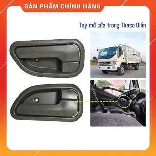 Tay mở cửa trong thaco ollin 500b/700b/900a hàng chính hãng màu xám