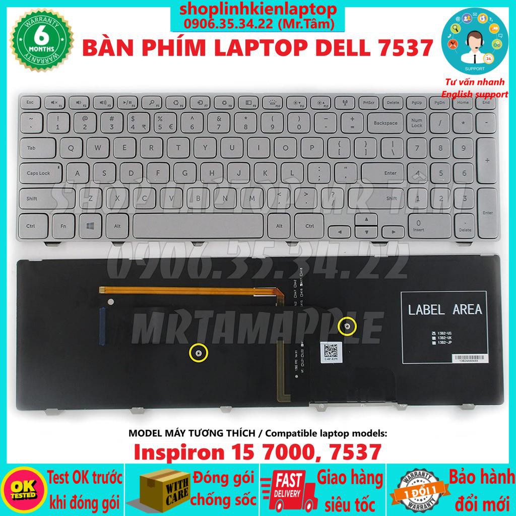 (KEYBOARD) BÀN PHÍM LAPTOP DELL 7537 (US) dùng cho Inspiron 15 7000, 7535 7537