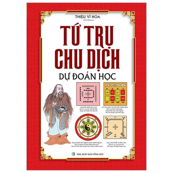 Sách - Tứ Trụ Chu Dịch Dự Đoán Học (Bìa Cứng)