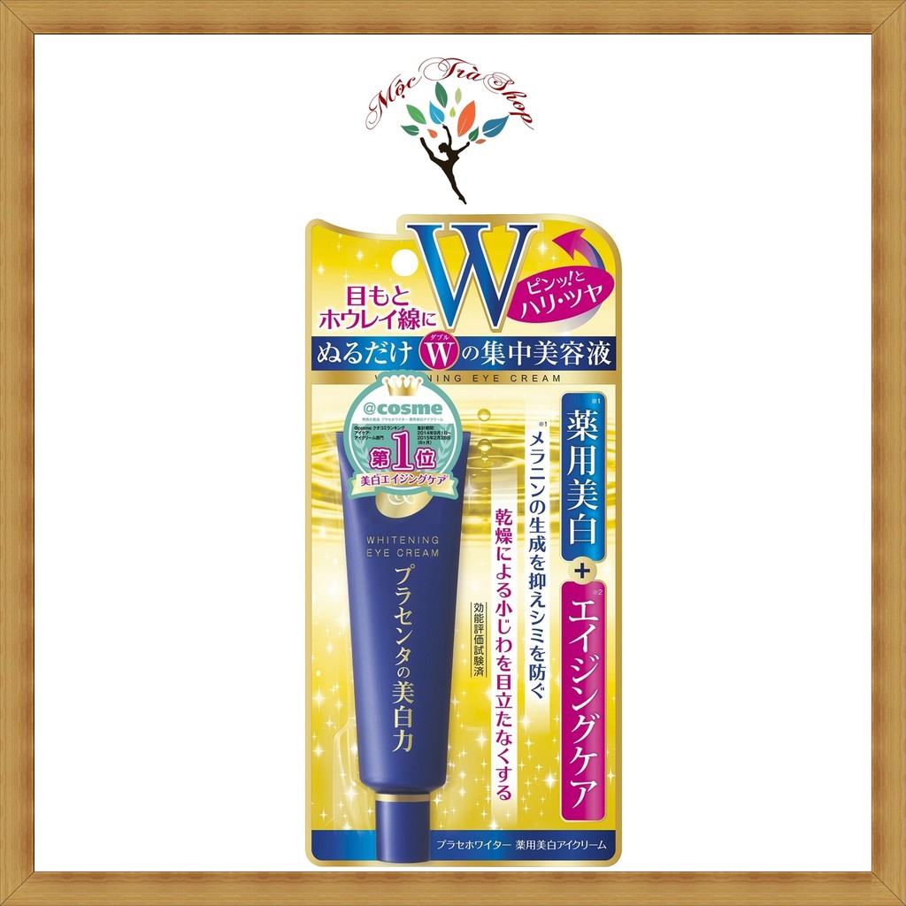 CHUẨN AUTH Kem dưỡng mắt Meishoku Placenta Medicated Whitening Eye Cream