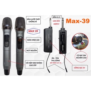 Micro karaoke Max 39 thuộc dòng micro không dây công nghệ mới (combo 2 micro)