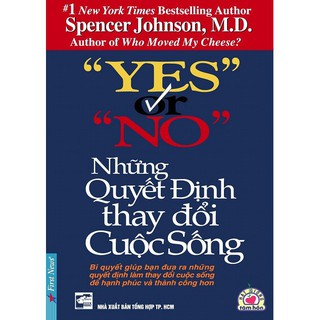 Sách - Yes or no - Những Quyết Định Thay Đổi Cuộc Sống - Tái Bản 2019 Gigabook