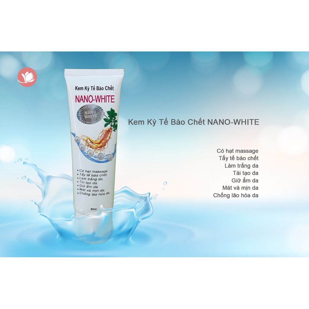 Kem kỳ tế bào chết cho mặt Nano White 80ml - Mỹ Phẩm Mộc Lan