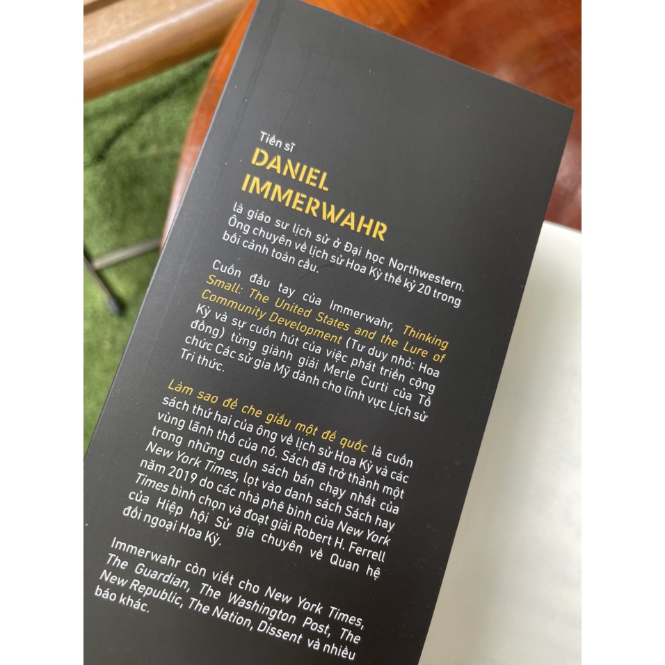 Sách- Lịch sử Đại Hoa Kỳ - Làm sao để che giấu một đế quốc – Danie Immerwahr - Nhã Nam (bìa mềm)
