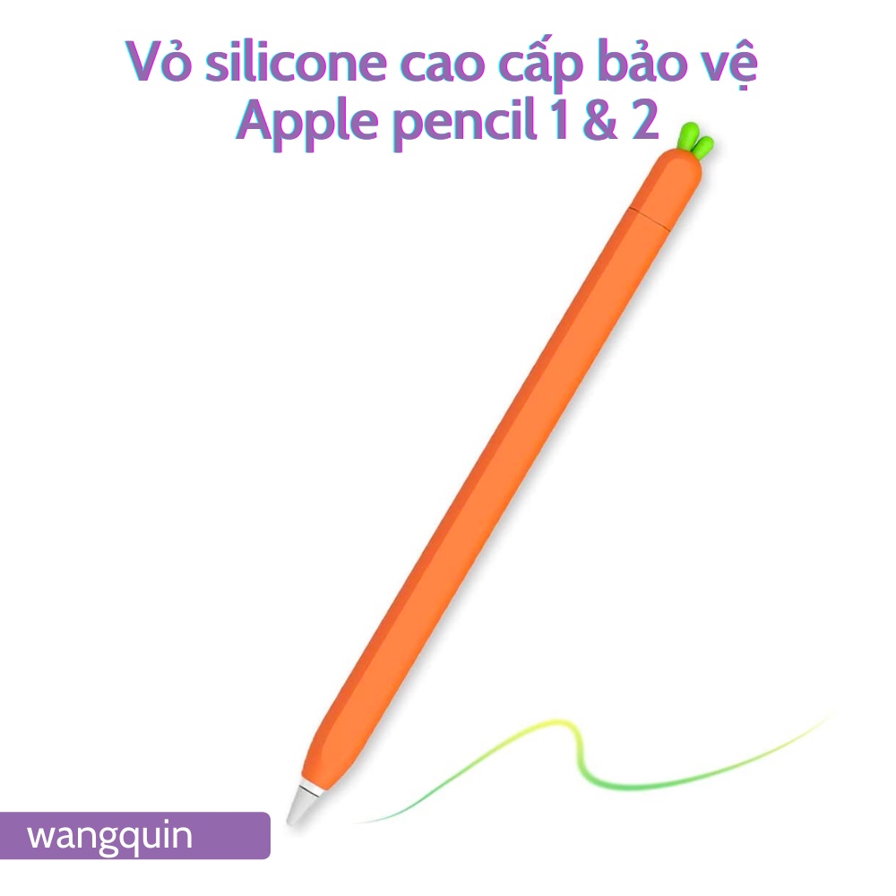 Hoả Tốc - Vỏ bọc silicon bảo vệ bút cảm ứng Apple Pencil 1 và Pencil 2 case - Củ cà rốt đủ màu Đúc nguyên khối siêu mỏng