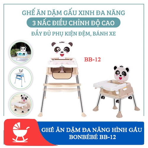 [ CHÍNH HÃNG ] GHẾ ĂN DẶM ĐA NĂNG HÌNH GẤU BONBEBE- 12 -CÓ ĐỆM, CÓ BÁNH XE