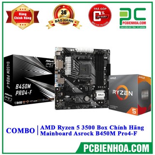 Combo siêu phẩm Ryzen 5 3500 - B450M ( Asrock-MSI)