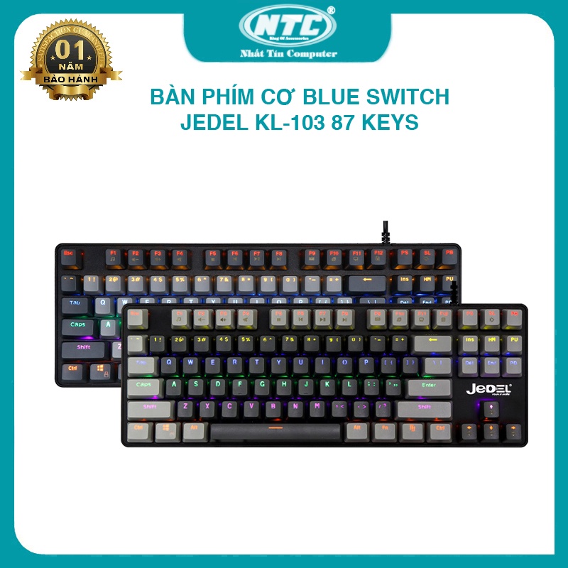 Bàn phím cơ JEDEL KL-103 87 Phím, Led 9 chế độ, Blue / Green / Red Switch - Nhất Tín Computer