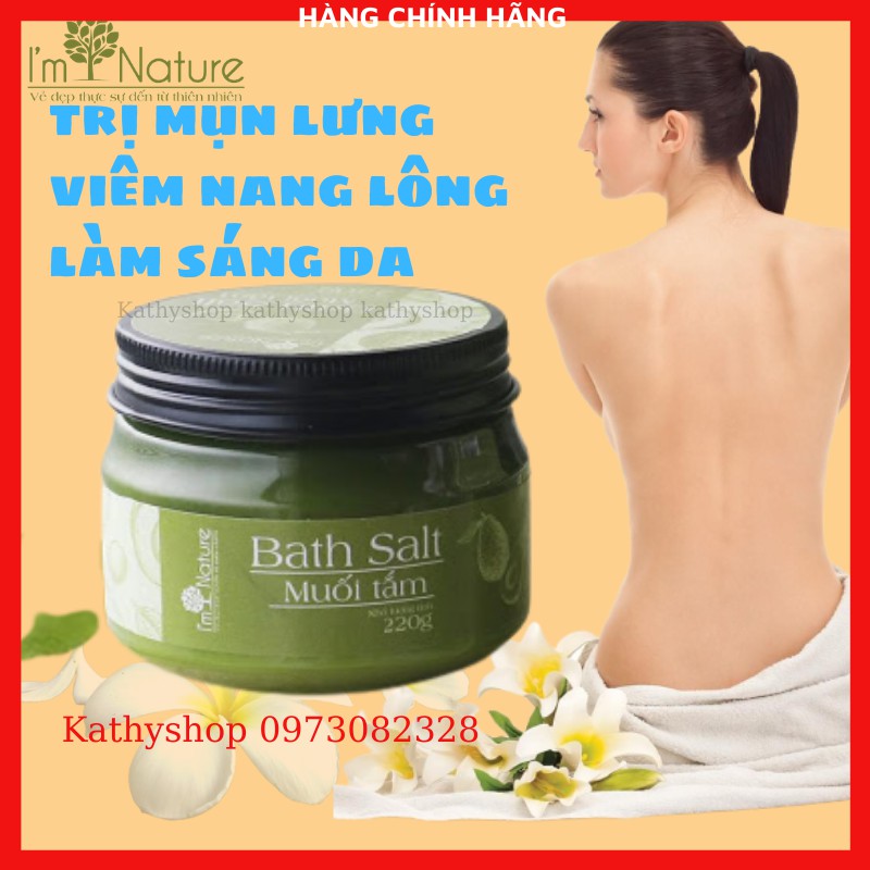 (Chính Hãng) Muối Tắm Thảo Mộc I'M NATURE Ngăn Ngừa Mụn Lưng - Rôm Sảy - Nang Lông 220Gr