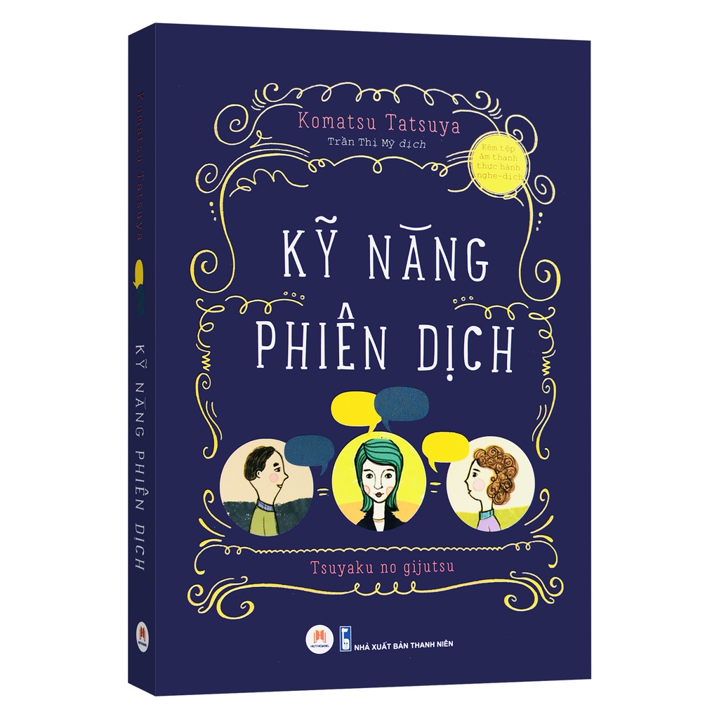 Sách - Kỹ Năng Phiên Dịch (Kèm Bookmark)