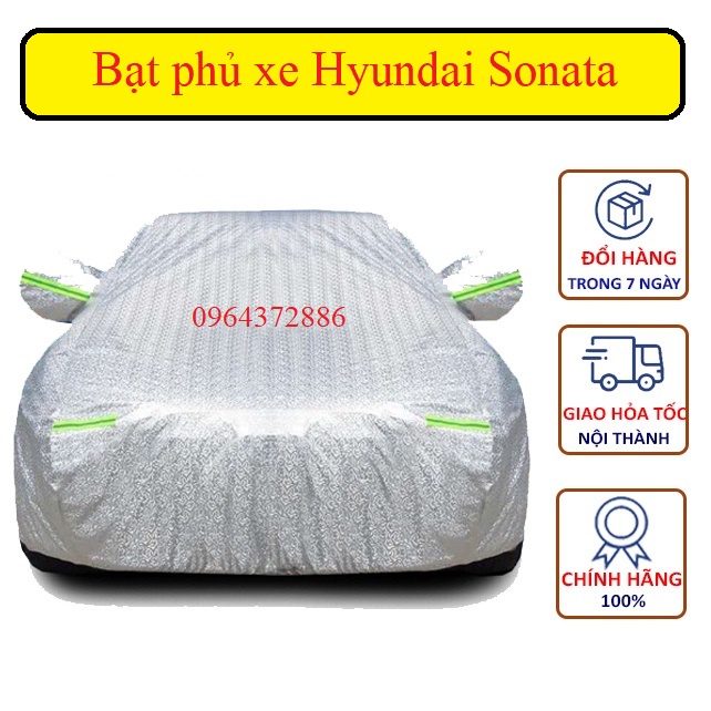Bạt Che Phủ Xe Huyndai sonata Cao Cấp (bạt 3 lớp Tráng Nhôm, chống xước)