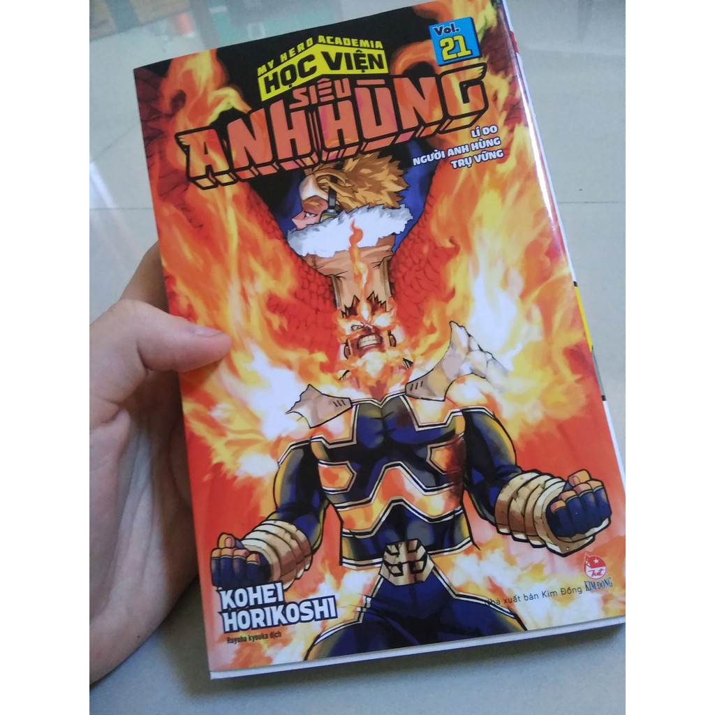 Sách - My Hero Academia - Học Viện Siêu Anh Hùng Tập 21: Lý Do Người Anh Hùng Trụ Vững