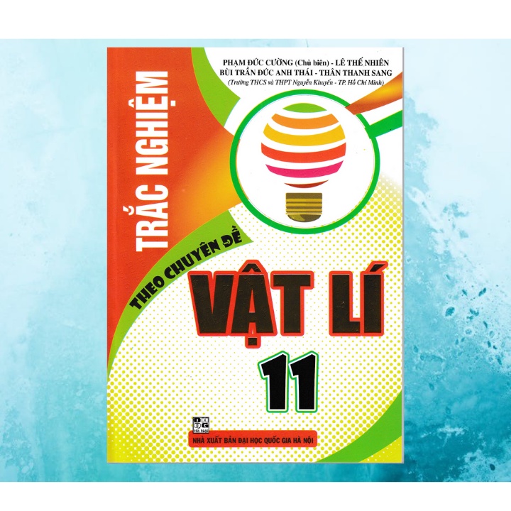 Sách - Trắc Nghiệm Theo Chuyên Đề Vật Lí 11