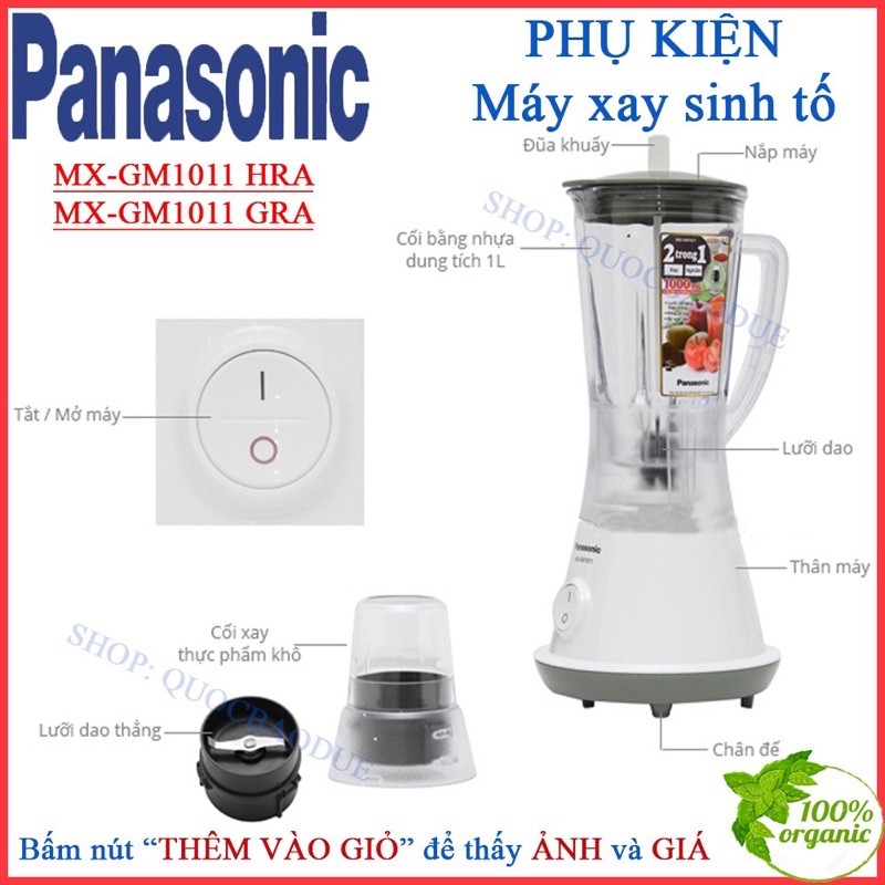 [PHỤ KIỆN] CỐI XAY KHÔ - Máy xay sinh tố Panasonic MX-GM1011 HRA MX-GM1011 GRA