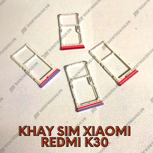 Khay sim máy Xiaomi Redmi K30 4G