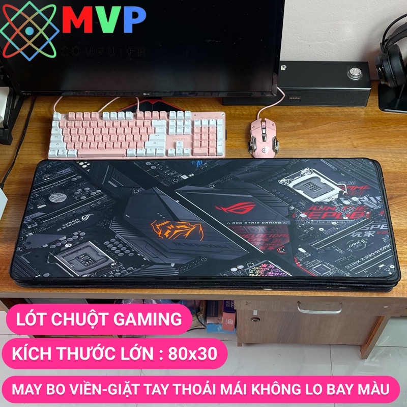 Miếng Lót Chuột Cỡ Lớn, Pad Chuột 80x30 In 3D Sắc Nét Không Bay Màu Bo Viền Chắc Chắn Chống Trơn trượt