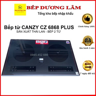 Bếp từ đôi Canzy CZ6868 plus nhập khẩu Thái lan Mẫu mới 2022