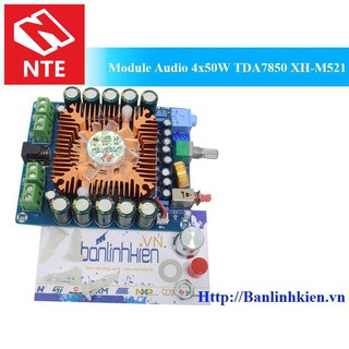 [NTE] [Mô đun] Module Audio 4x50W TDA7850 XH-M521