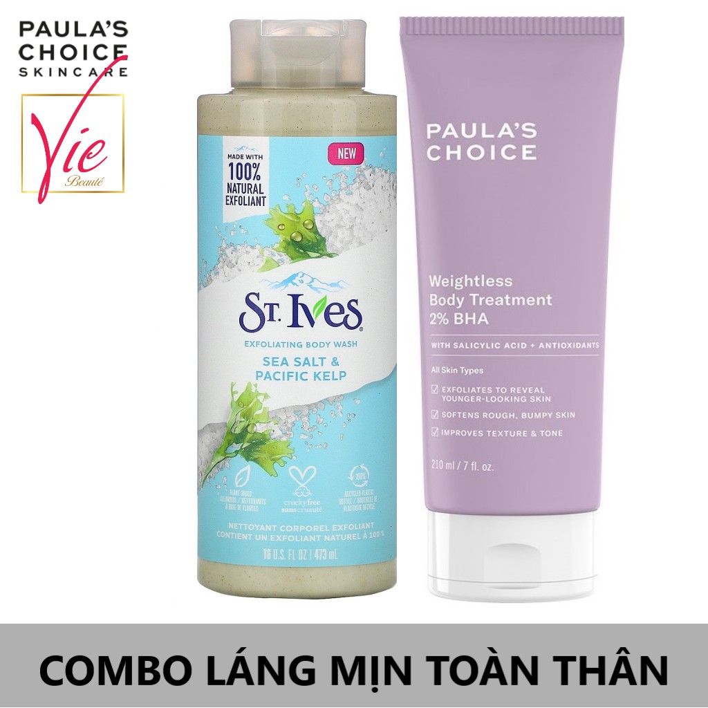 COMBO Kem dưỡng thể Paula's Choice BHA 2% [210ml] + Sữa tắm St.Ives (Nhiều Mùi) [473ml] giảm mụn, láng mịn toàn thân