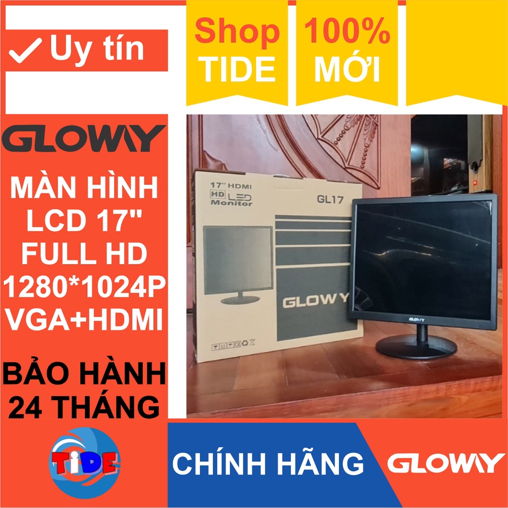 Màn hình máy tính Gloway 17 inch - Full HD 1280 x 1024P - Chính hãng – Bảo hành 24 tháng