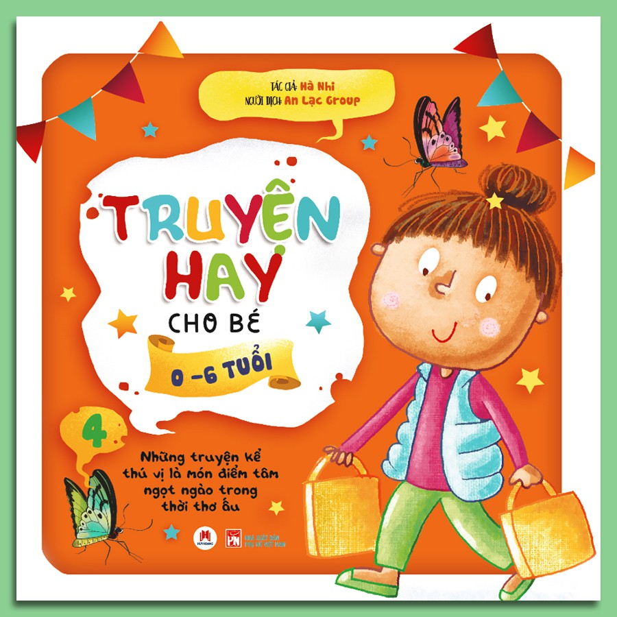 Sách - Truyện Hay Cho Bé 0-6 Tuổi (Tập 4) - Tái bản 2020