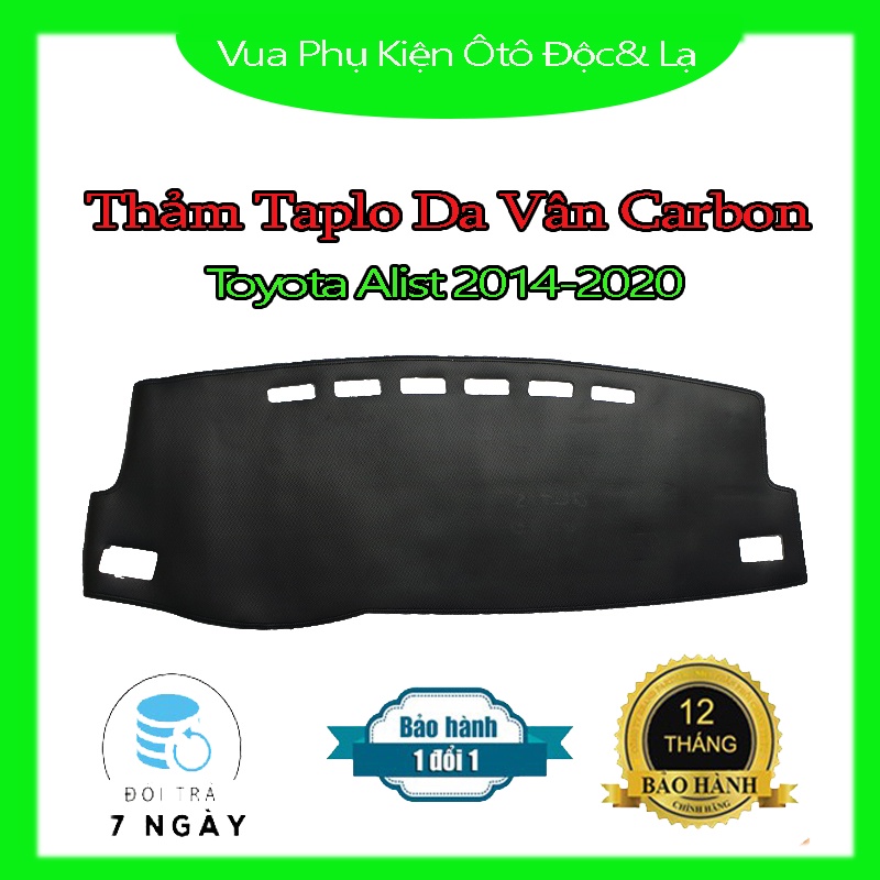 Thảm Taplo Toyota Vios, Altis, Fortuner, Hilux, Innova, Rush, Wigo Chất Liệu Da Vân Carbon