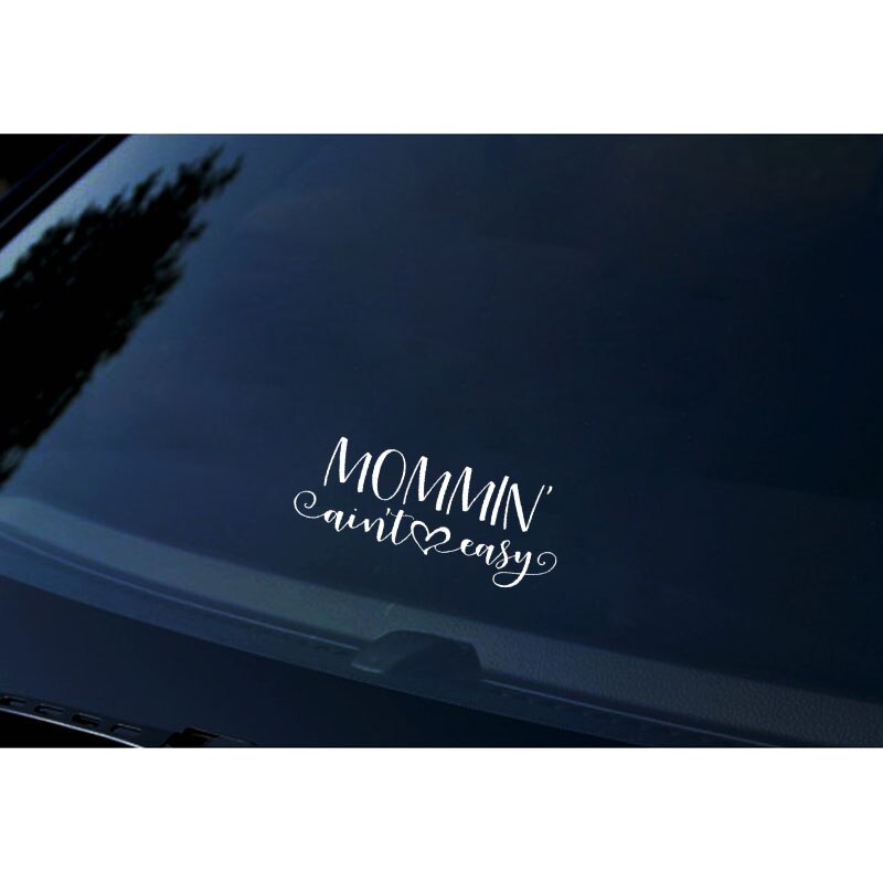 Đề can vinyl chữ Mommin' Aint Easy độc đáo trang trí cửa sổ xe hơi kích cỡ 16.7cmx6.8cm