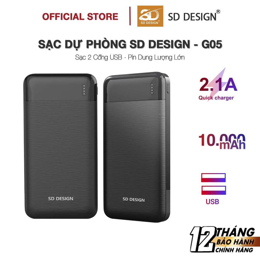 Sạc dự phòng 2 cổng USB G05 dung lượng 10000mAh chính hãng SD Design thiết kế nhỏ gọn năng động