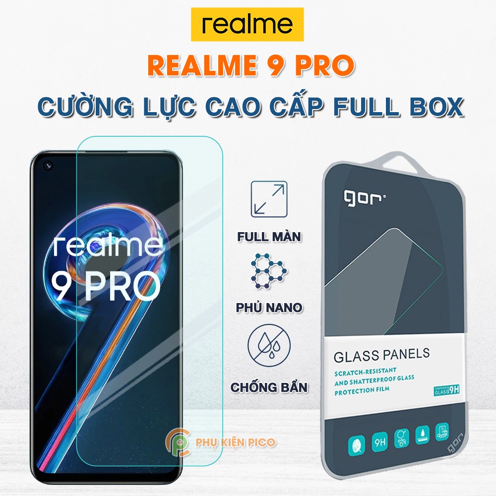 Kính cường lực Realme 9 Pro full màn hình chính hãng Gor - Dán màn hình Realme 9 Pro